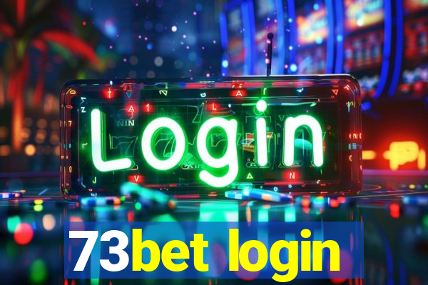 73bet login